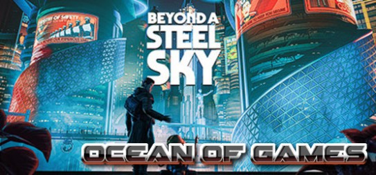 Beyond-a-Steel-Sky-HOODLUM-Free-Download-1-OceanofGames.com_.jpg