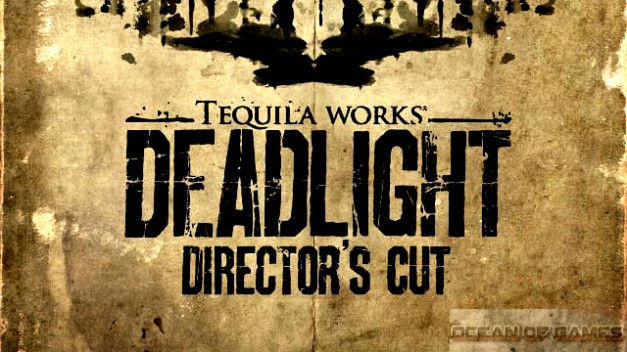 Deadlight Directors Cut Free Download