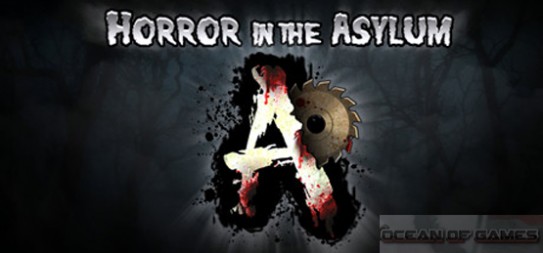 Horror In The Asylum Free Download