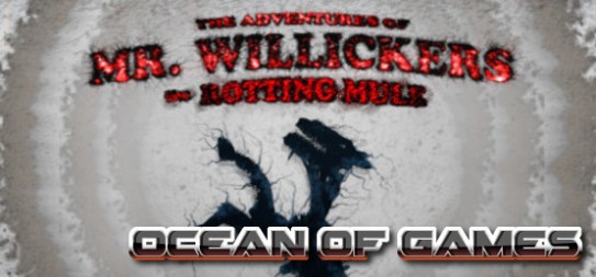 The-Adventures-of-MrWillickers-the-Rotting-Mule-TENOKE-Free-Download-1-OceanofGames.com_.jpg