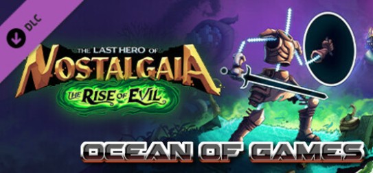 The-Last-Hero-of-Nostalgaia-The-Rise-of-Evil-SKIDROW-Free-Download-1-OceanofGames.com_.jpg