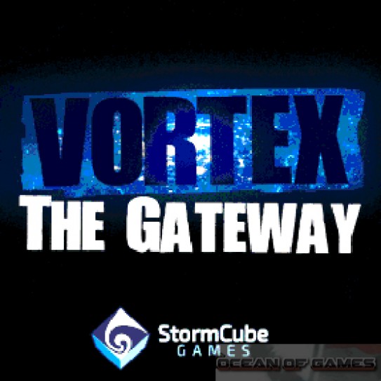 Vortex The Gateway Free Download