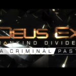 Deus Ex Mankind Divided A Criminal Past Free Download