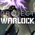 Project Warlock v1.0.0.3 Free Download